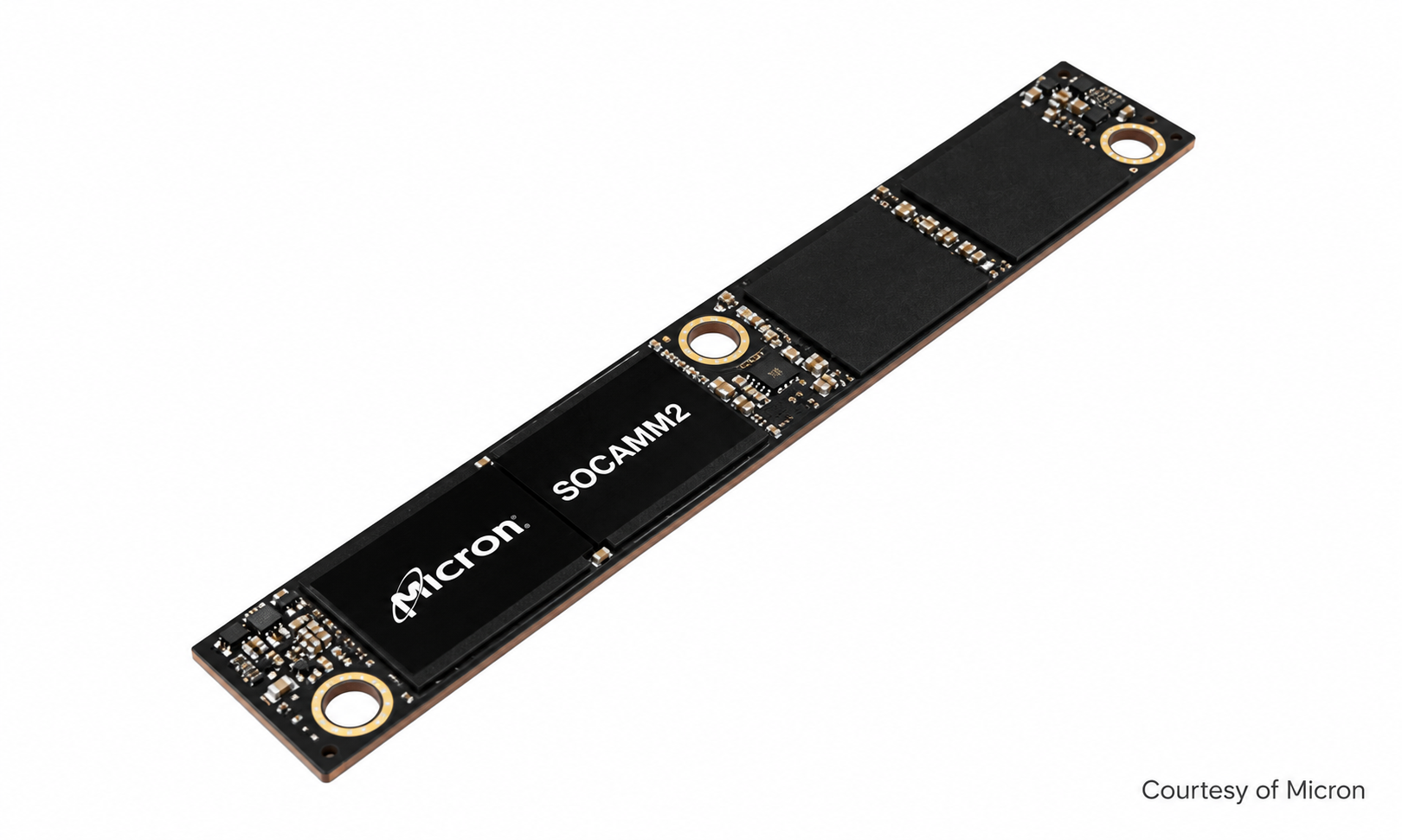 Courtesy of Micron SOCAMM2 module Courtesy of Micron SOCAMM2 module